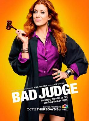 Плохая судья / Bad Judge () смотреть онлайн бесплатно в отличном качестве