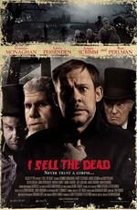 Продавец мертвых / I Sell the Dead (2008) смотреть онлайн бесплатно в отличном качестве