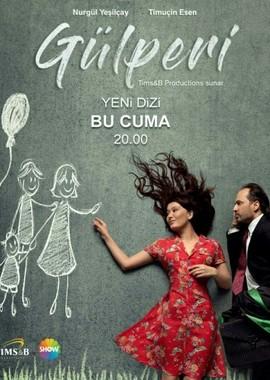 Гюльпери / Gülperi (2018) смотреть онлайн бесплатно в отличном качестве