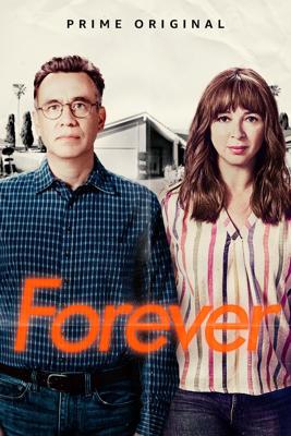 Навсегда / Forever (2018) смотреть онлайн бесплатно в отличном качестве