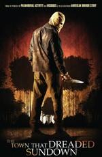 Город, который боялся заката / The Town That Dreaded Sundown () смотреть онлайн бесплатно в отличном качестве