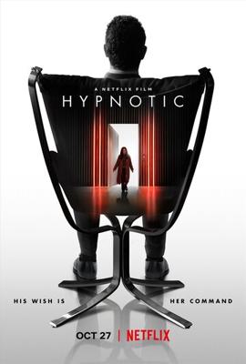 Под гипнозом / Hypnotic (2021) смотреть онлайн бесплатно в отличном качестве