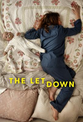 Облом / The Letdown (2017) смотреть онлайн бесплатно в отличном качестве