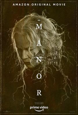 Поместье / The Manor (2021) смотреть онлайн бесплатно в отличном качестве