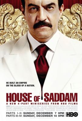 Дом Саддама / House of Saddam (2008) смотреть онлайн бесплатно в отличном качестве