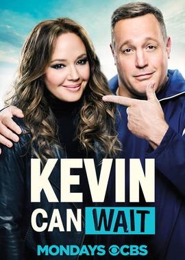 Кевин подождет / Kevin Can Wait (2016) смотреть онлайн бесплатно в отличном качестве