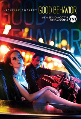 Хорошее поведение / Good Behavior (2016) смотреть онлайн бесплатно в отличном качестве