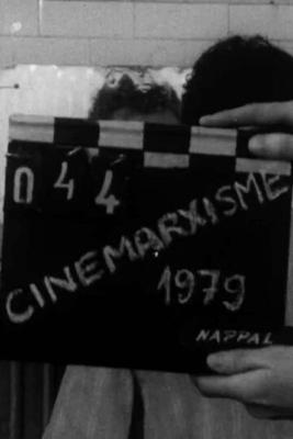 Синемарксизм / Cinemarxisme (1979) смотреть онлайн бесплатно в отличном качестве