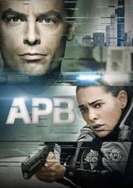 В розыске / A.P.B. (2017) смотреть онлайн бесплатно в отличном качестве