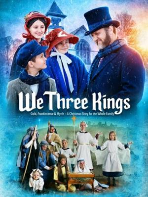 Мы три короля / We Three Kings (None) смотреть онлайн бесплатно в отличном качестве