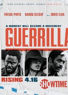 Герилья / Guerrilla (2017) смотреть онлайн бесплатно в отличном качестве