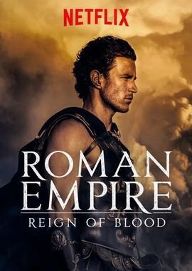 Римская империя: Власть крови (Roman Empire: Reign of Blood) 2016 года смотреть онлайн бесплатно в отличном качестве. Постер