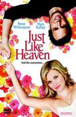 Между небом и землей / Just Like Heaven (2005) смотреть онлайн бесплатно в отличном качестве