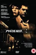 Феникс / Phoenix () смотреть онлайн бесплатно в отличном качестве