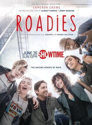 Гастролёры (Roadies) 2016 года смотреть онлайн бесплатно в отличном качестве. Постер