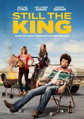 Всё ещё Король / Still the King (2016) смотреть онлайн бесплатно в отличном качестве