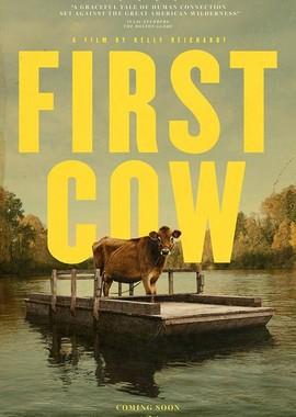 Первая корова / First Cow (2019) смотреть онлайн бесплатно в отличном качестве