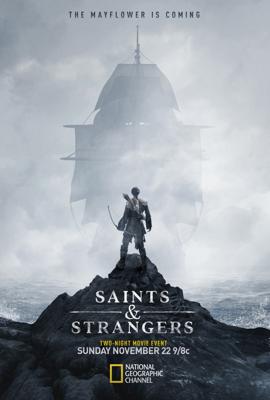 Святые и чужие / Saints & Strangers () смотреть онлайн бесплатно в отличном качестве