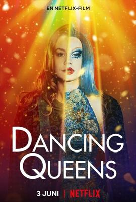 Танцующие королевы / Dancing Queens (2021) смотреть онлайн бесплатно в отличном качестве