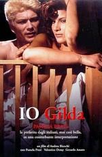 Я, Джильда / Io Gilda (1989) смотреть онлайн бесплатно в отличном качестве