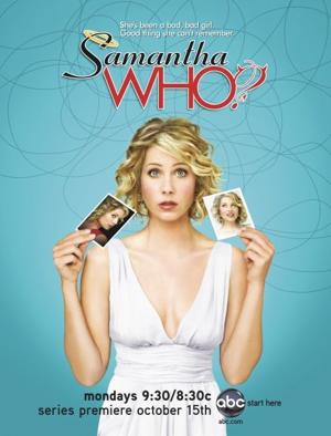 Кто такая Саманта? / Samantha Who? (2007) смотреть онлайн бесплатно в отличном качестве