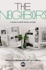 Соседи / The Neighbors () смотреть онлайн бесплатно в отличном качестве