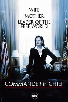 Главнокомандующий / Commander in Chief (2005) смотреть онлайн бесплатно в отличном качестве