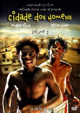 Город мужчин / Cidade dos Homens (2002) смотреть онлайн бесплатно в отличном качестве