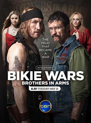 Байкеры: Братья по оружию / Bikie Wars: Brothers in Arms (None) смотреть онлайн бесплатно в отличном качестве