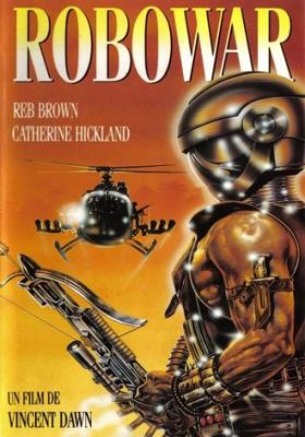 Военный робот / Robowar - Robot da guerra (None) смотреть онлайн бесплатно в отличном качестве