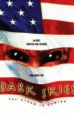 Темные небеса (Dark Skies)  года смотреть онлайн бесплатно в отличном качестве. Постер