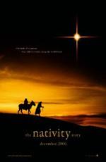 Божественное рождение / The Nativity Story (2006) смотреть онлайн бесплатно в отличном качестве