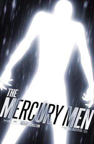 Меркурианцы / The Mercury Men (2011) смотреть онлайн бесплатно в отличном качестве