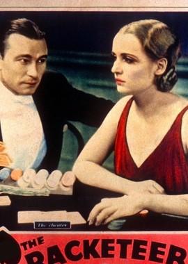 Рэкет (The Racketeer) 1929 года смотреть онлайн бесплатно в отличном качестве. Постер