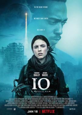 Ио / IO (2019) смотреть онлайн бесплатно в отличном качестве