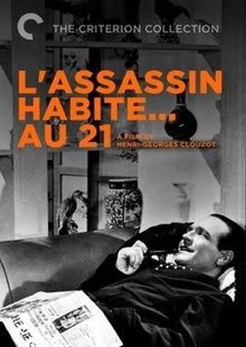 Убийца живет в доме... №21 / L'assassin habite... au 21 () смотреть онлайн бесплатно в отличном качестве