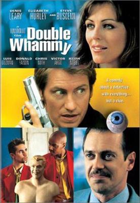 Наперекосяк / Double Whammy (2001) смотреть онлайн бесплатно в отличном качестве