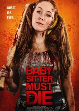 Нянька должна умереть (Josie Jane: Kill the Babysitter)  года смотреть онлайн бесплатно в отличном качестве. Постер