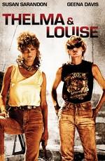 Тельма и Луиза / Thelma & Louise () смотреть онлайн бесплатно в отличном качестве