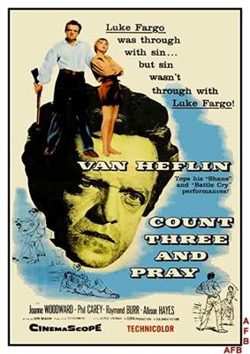 Считай до трёх и молись / Count Three and Pray (1955) смотреть онлайн бесплатно в отличном качестве