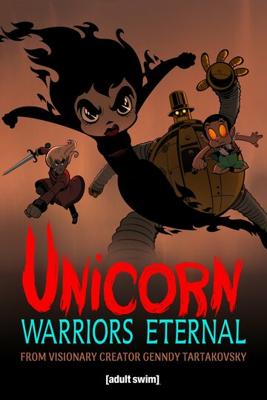 Единорог: Вечные воины / Unicorn: Warriors Eternal () смотреть онлайн бесплатно в отличном качестве