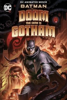 Бэтмен: Карающий рок над Готэмом / Batman: The Doom That Came to Gotham () смотреть онлайн бесплатно в отличном качестве