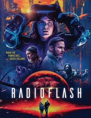 Радиовспышка / Radioflash (2019) смотреть онлайн бесплатно в отличном качестве