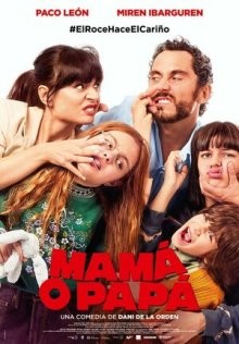 Мама или папа / Mamá o papá (2021) смотреть онлайн бесплатно в отличном качестве