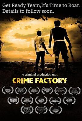 Фабрика преступлений / Crime Factory (2021) смотреть онлайн бесплатно в отличном качестве