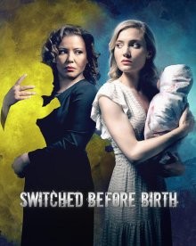 Перепутанные до рождения (Switched Before Birth) 2021 года смотреть онлайн бесплатно в отличном качестве. Постер