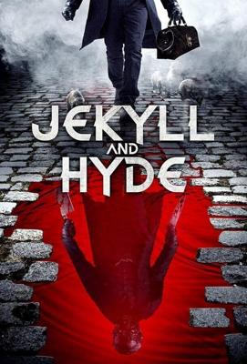 Джекилл и Хайд (Jekyll and Hyde) 2021 года смотреть онлайн бесплатно в отличном качестве. Постер