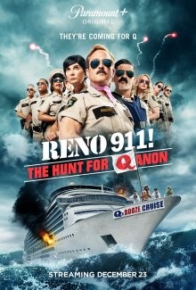 Рено 911: Охота на Кьюаннон / Рино 911: Охота на КьюАнон (Reno 911!: The Hunt for QAnon) 2021 года смотреть онлайн бесплатно в отличном качестве. Постер