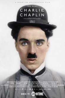 Настоящий Чарли Чаплин / The Real Charlie Chaplin (2021) смотреть онлайн бесплатно в отличном качестве