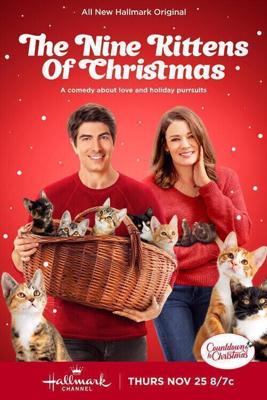 Девять рождественских котят / The Nine Kittens of Christmas (2021) смотреть онлайн бесплатно в отличном качестве